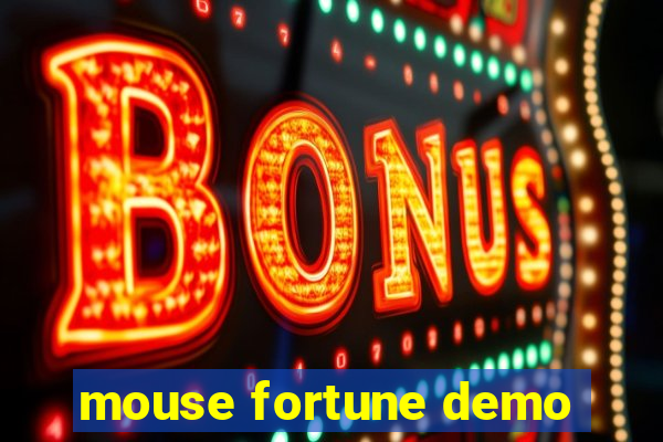 mouse fortune demo